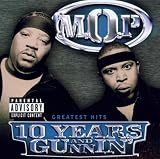 10 Years & Gunnin