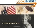 Scrapbooks: An American History