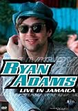 Ryan Adams In Jamaica [DVD]
