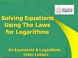420 Solving Equations Using the Laws for Logarithms