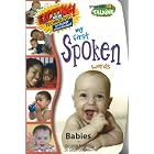 Click here to buy My First Spoken Words: Babies (Smart Kids Talking Books; My First Spoken Words) by  Linda Acredolo and Susan, Dr. Goodwin.