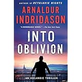 into oblivion an icelandic thriller an inspector erlendur series