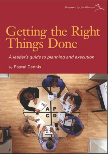 Getting the Right Things Done Getting the Right Things Done