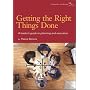 Getting the Right Things Done: A Leader's Guide to Planning and Execution