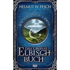 Das gro�e Elbisch-Buch