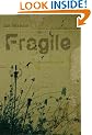 Fragile