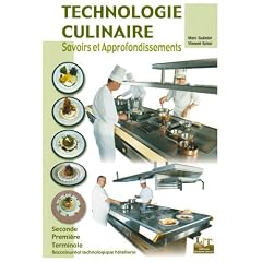 Technologie culinaire, Bac Pro H�telier (Manuel)