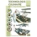 Technologie culinaire, Bac Pro H�telier (Manuel)