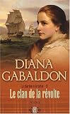 Le Chardon et le Tartan, Tome 13 : Le clan de la r�volte