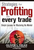 Strategies for Profiting on Every Trade