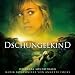 Dschungelkind-Original Soundtrack