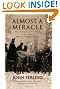 Almost A Miracle: The American Victory in the War of Independence