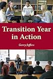 Transition year in action