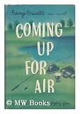 Coming Up for Air (First Edition)