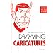 Drawing Caricatures (Artist's Workbook)