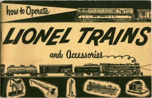 How to Operate Lionel Trains and Accessories.