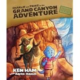 Charlie and Trike in the Grand Canyon Adventure (The Green Notebook Series)