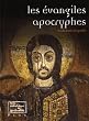 Les �vangiles apocryphes