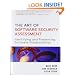 The Art of Software Security Assessment: Identifying and Preventing Software Vulnerabilities