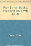 Hide-and-seek with Snuff