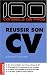 R&eacute;ussir son CV