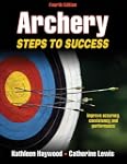 Archery-4th Edition: Steps to Success