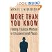 More Than You Know: Finding Financial Wisdom in Unconventional Places