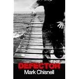 The Defector (Janac's Games #1) ~ Mark Chisnell