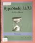 HyperStudio 3.1/3.0 In One Hour : Windows