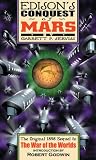 Edison's Conquest of Mars: The Original 1898 Sequel to H G Wells' War of the Worlds