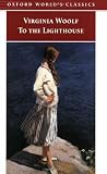 To the Lighthouse (Oxford World's Classics)