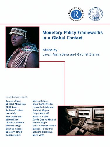 Monetary Policy Frameworks in a Global Context (CENTRAL BANK GOVERNOR'S SYMPOSIUM)