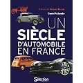 Un si�cle d'automobile en France - mondial de l'auto du 2 au 17 octobre