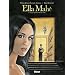 Ella Mah�, Tome 3 : Celle qui n'a pas de nom