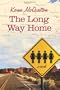 The Long Way Home