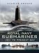 Royal Naval Submarines, 1901 - Present