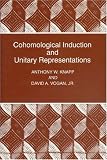 Cohomological Induction and Unitary Representations (PMS-45)