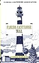 The Florida Lighthouse Trail