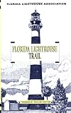 The Florida Lighthouse Trail