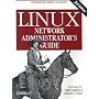 Linux Network Administrator's Guide