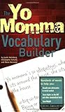 The Yo Momma Vocabulary Builder