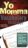 The Yo Momma Vocabulary Builder