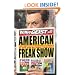 American Freak Show: The Completely Fabricated Stories of Our New National Treasures