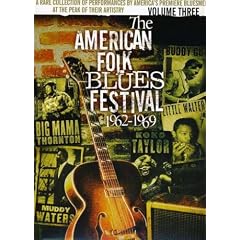 The American Folk Blues Festival 1962 1969  Vol. 3