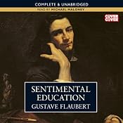 Sentimental Education | [Gustave Flaubert]
