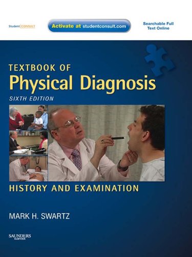 Textbook of Physical Diagnosis E-Book Textbook of Physical Diagnosis E-Book