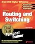 CCNA Routing and Switching Exam Cram Personal Trainer (Exam: 640-507)