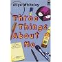 Three Things About Me