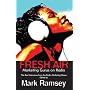 Fresh Air: Marketing Gurus on Radio