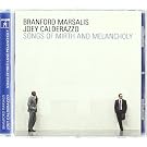 Songs Of Mirth and Melancholy